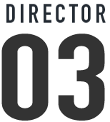 DIRECTOR 03